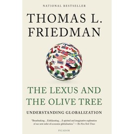 The Lexus and the Olive Tree: Understanding Globalization