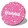 1 x Round Coaster - Name Hanna Pink Hearts Love