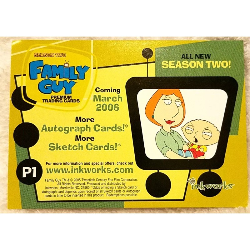 INKWORKS FAMILY GUY TRADING CARDS PROMO CARD P1 SEASON 2