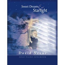 David Nevue - Sweet Dreams & Starlight - Solo Piano Songbook