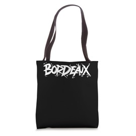 Bordeaux City Graffiti Tag Handstyle England UK Hip Hop Tote Bag