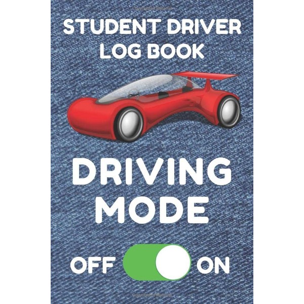 Student Driver Log Book: Record Student Driving Time (Day, Night,
