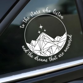 to The Stars Who Listen and The Dreams Car Decal Bookish Mountain Night Court, Gas Tank Sticker, Window Bumper Stickers, Car Accessories Vinyl Waterproof 5 Inch Decal Gifts for Mom Dad Friend
