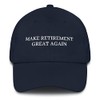 Make Retirement Great Again Cap (Embroidered Dad Hat) Funny Trump