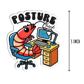 3Pcs - Posture Check Sticker - Funny Shrimp Sticker - Humorous Office - Tumbler - Computer - Notebook - Laptop - Kindle - Phone