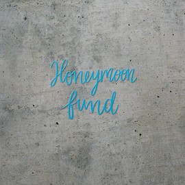 Decal Stickers of Honeymoon Fund (Azure Blue) (Set of 2) Premium Waterproof Vinyl Decal Stickers for Laptop Smartphone Car Dirt Bike Wall Room Mason Jar Bathtub Door Skateboard - ANDsticg92032BE