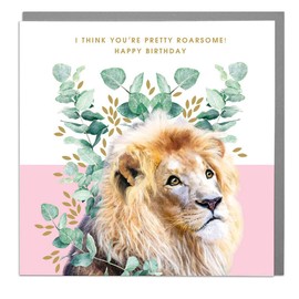 Lola Design - Birthday Cards, Lion Design - You're Pretty Roarsome - Blank Birthday Card with Grey Envelope - Designed and Printed in the UK - 150mm x 150mm