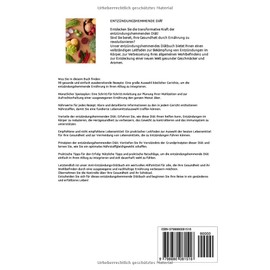  Entzndungshemmende Di?t: Entdecken Sie das Geheimnis des Entzndungshemmenden Wohlbefindens: Gesunde Rezepte, Entzndungshemmende Lebensmittel und ... zur Entgiftung Ihres K?rpers (German Edition)