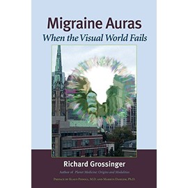 Migraine Auras: When the Visual World Fails