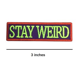 Neon Green Stay Weird Patch, 3 inches - Neon Green, Purple - Funny Embroidered Applique Iron On/Sew On by PatchClub