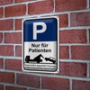 Parkplatzschild | Nur für Patienten | Abschleppwarnung | 20 cm
