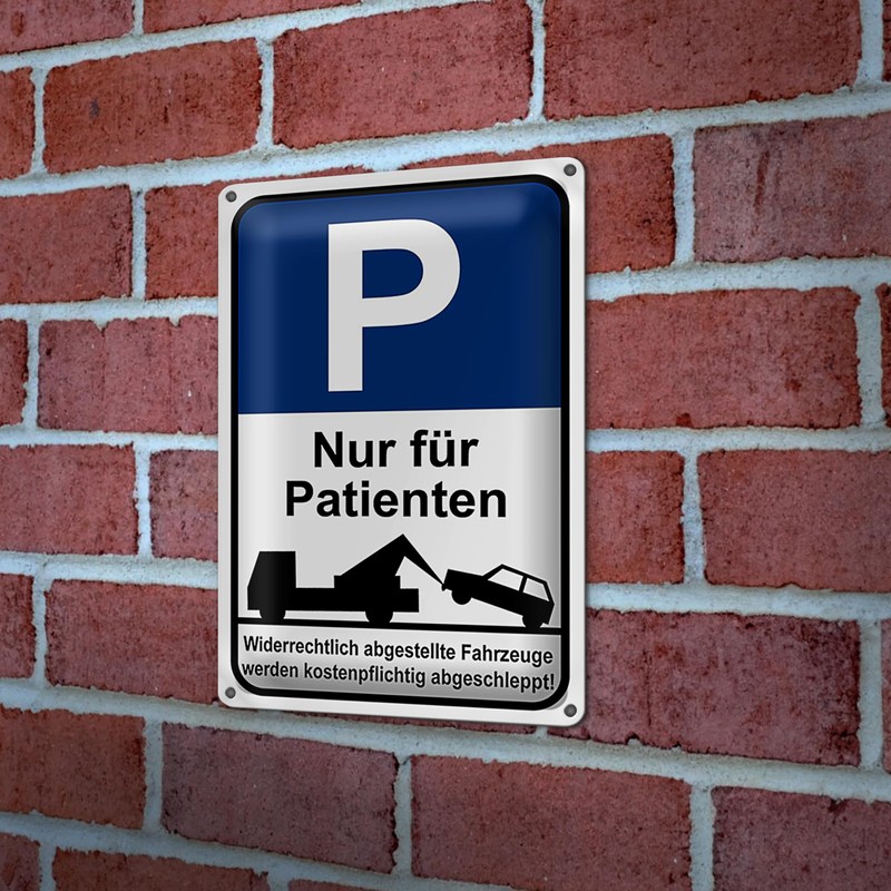Parkplatzschild | Nur für Patienten | Abschleppwarnung | 20 cm