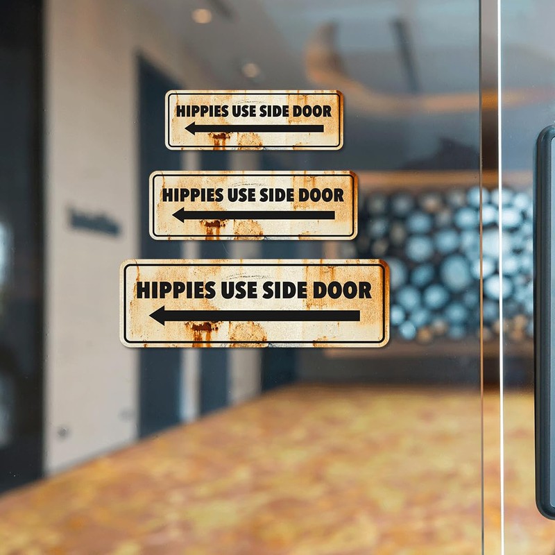 Standard Plus Hippies Use Side Door Door or Wall Sign