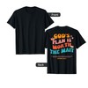 Bible Verse, God's Plan Is Worth The-Wait (On Back) T-Shirt