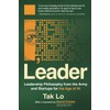 I, Leader: Leadership Philosophy from the Army and Startups for