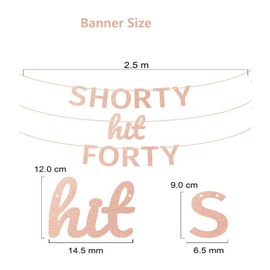 Shorty Hit Forty 40 Banner, Happy 40th Birthday Party Décor for Men Women, Funny Death to My 30's 40th Birthday Party Decorations for Women men - Rose Gold