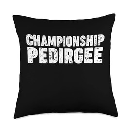 CHAMPIONSHIP PEDIGREE Throw Pillow