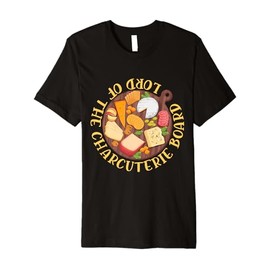 Lord of the Charcuterie Board Funny Cheese Lover Premium T-Shirt