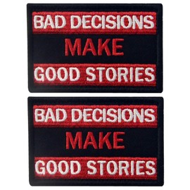 2 Pcs Funny Hook and Loop Patch - Bad Decisions Make Good Stories Patch,Embroidered Morale Patch for Tactical Backpacks, Army Vests, Dog Harnesses, Service Animal Vests, Jackets, Jeans, Hats, Helmets
