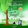 Dead on Target: An Agatha Raisin Mystery