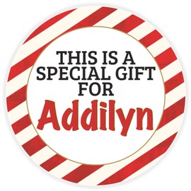 This is a Gift for Addilyn - Circle Sticker Decal 3 Inch - Candy Cane Merry Christmas Gift Tag Present Tree Holiday Custom Name Santa Claus