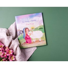 Jesus Calling: The Story of Easter