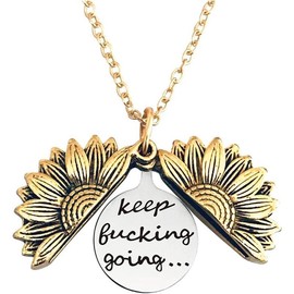 Keep Fucking Going Inspirational Gifts for Men Daughter Son Women Sunflower Locket Necklace for Women Girls - Color: Gold