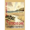 36 Days in Intensive Care