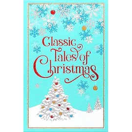 Classic Tales of Christmas (Leather-bound Classics)