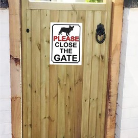 PLEASE CLOSE THE GATE METAL SIGN FRENCH BULLDOG DOG THEME 150MM X 115MM (52H1S)