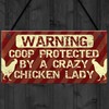 RED OCEAN Beware Of The Chickens Sign Chicken Sign For