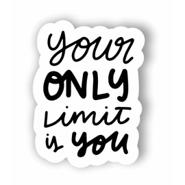 AMA SHOP Your Only Limit Is You Motivational Quote Cut-Out Sticker for Helmet, Motorcycle, Camper, Boat | Car Tuning