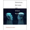 Statistical Methods for Speech Recognition