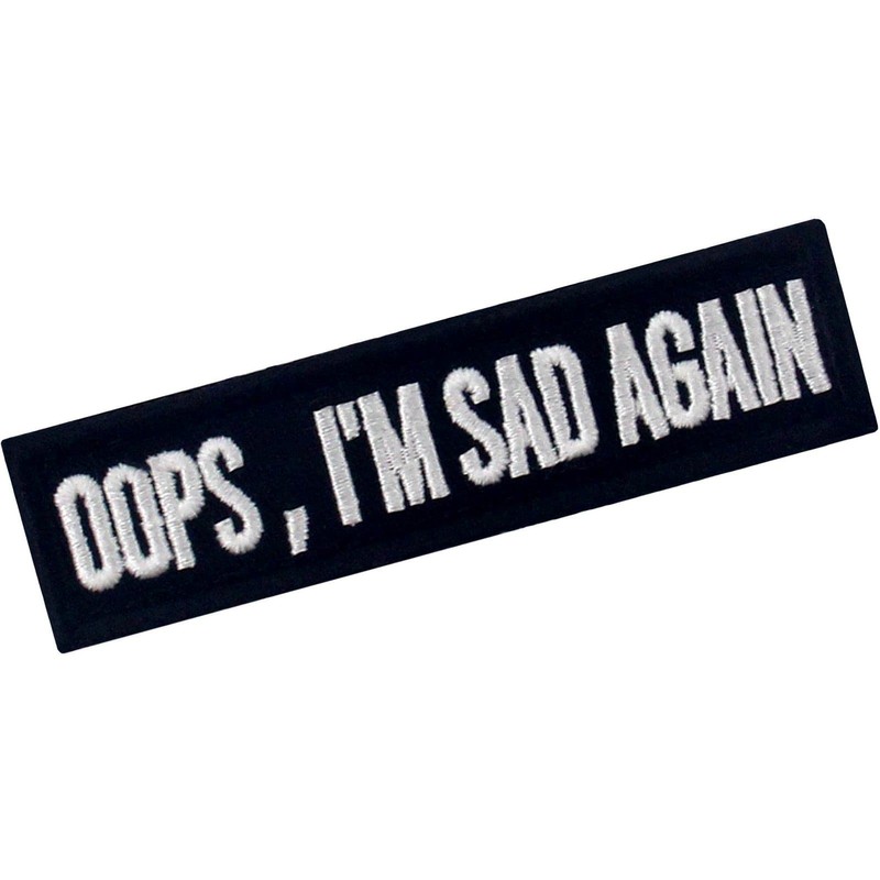 Oops, Sad Embroidered Velcro Patch