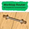 EASYREP Kitchen Worktop Connecting Bolt Router Jig Countertop Work Surface