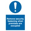 Pack of five - Remove Security When Occupied Sign -