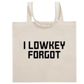 Tracy Gifts I Lowkey Forgot - Funny Sayings Cotton Canvas Reusable Grocery Tote Bag