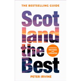 Scotland The Best: The bestselling guide