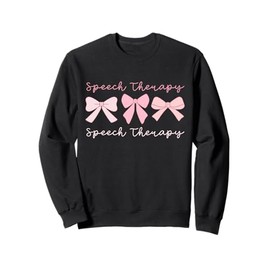 Speech Therapy Coquette Pink Bows SLP Speech Pathology Sweatshirt