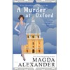 A Murder at Oxford: A 1920s Historical Cozy Mystery