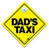 Daddy's Taxi Car Sign - Super Bright Suction Cup Safety