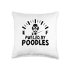 Fueled By Poodles Poodle Dog Owner Throw Pillow