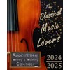 The Classical Music Lover's Appointment Calendar 2024-2025: 8x10 Monthly Weekly