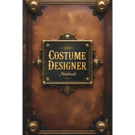 Costume designer notebook: lined journal for men women coworker
