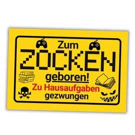 Gaming Door Sign 'Zum Zocken geboren, zu Hausaufgaben gezwungen' - 20 x 30 cm