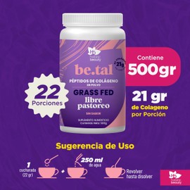 Holistic Beauty Peptidos de Colageno Grass Fed en Polvo Be.Tal | Natural Sin Sabor | Libre de Pastoreo | 22 porciones, 500 gr