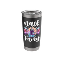 Nail Tech Quote Work Uniform Nail Polish Nail Fairy Stainless Steel Insulated Tumbler