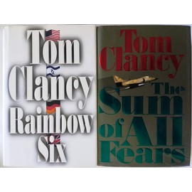 Set of 2 First U.S. Edition First Printing Novels by Tom Clancy: The Sum of All Fears (1991) and Rainbow Six (1998)