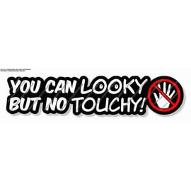 OwnTheAvenue You Can Look But Don't Touch! Funny Joke Gag Prank JDM Truck Sticker Decal 7"