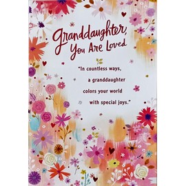 Greeting Card You Are Loved More Than You Could Ever Know - Perfect Time To Celebrate The Happiness You Bring To Love - Happy Birthday Granddaughter